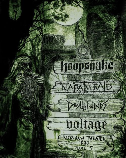 Hoopsnake Final Show w/ Napalm Raid, Deathwinds, Voltage