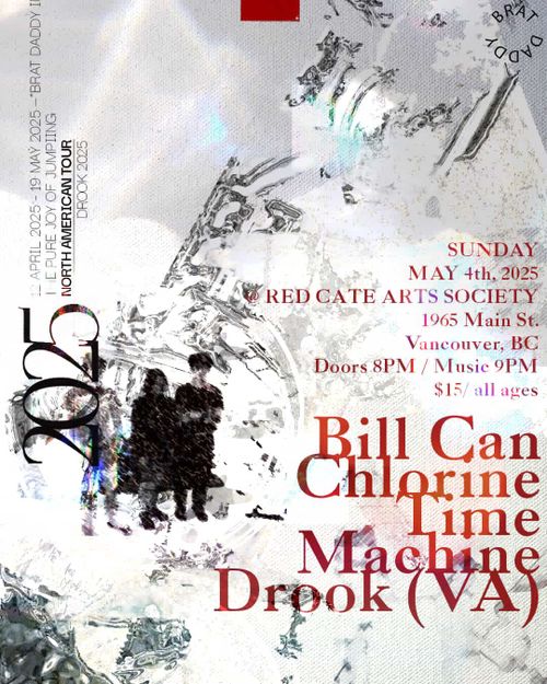 Drool, Chlorine Time Machine, Bill Can