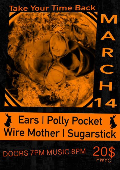 Ears / Polly Pocket / Wire Mother / Sugarstick