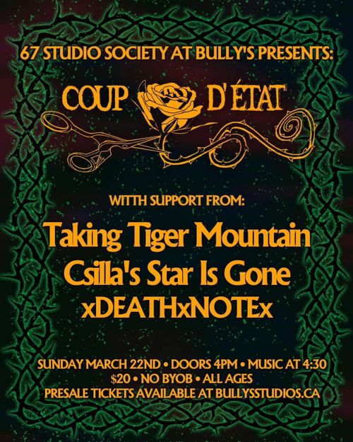 Coup D'état, Taking Tiger Mountain, Csilla's Star Is Gone, xDEATHxNOTEx