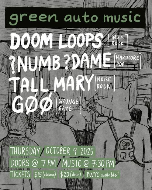 Doom Loops, ?Numb?Dame?, Tall Mary, Gøø