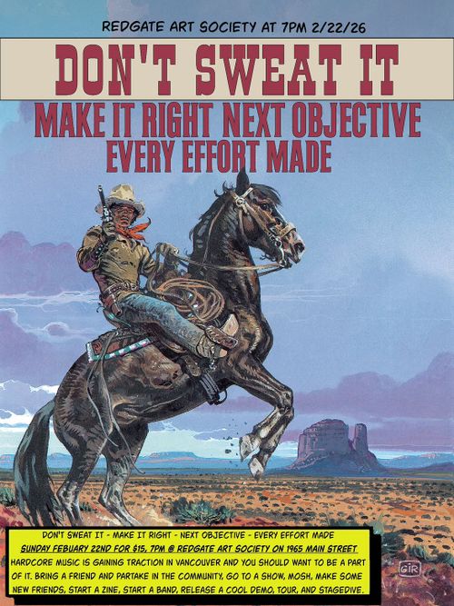 Don't Sweat It, Make It Right, Next Objective, Every Effort Made