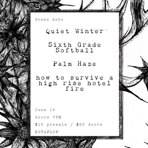 Quiet Winter, Sixth Grade Softball, Palm Haze, how to survive a high rise hotel fire